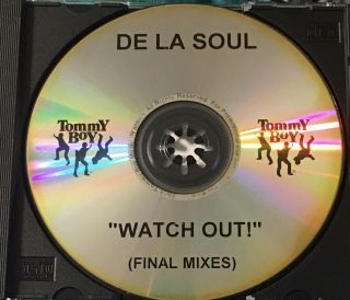 De La Soul - Watch Out (final Mixes) Mega Rare 14 Track Promo Oop Cdr