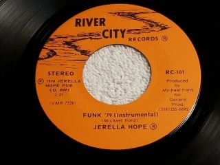 Rare Louisiana Soul Funk 45 Jerella Hope " Funk 