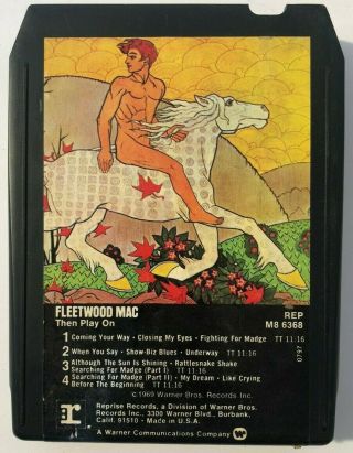 Fleetwood Mac Then Play On Rare Rep M8 6368 Reprise Records 8 Track Tape