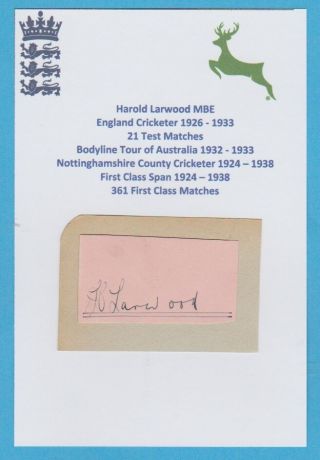 HAROLD LARWOOD ENGLAND CRICKETER ASHES BODYLINE TOUR 1932 - 33 RARE HAND SIGNED 2
