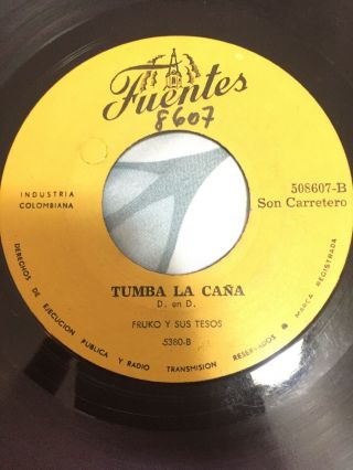 Fruko Y Sus Tesos - Tumba La Caña - 7 " 45rpm - Psychedelic Guaguanco Rare Colombia