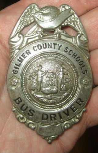 Rare Vintage West Virginia Gilmer County School Bus Driver Badge - 1930 