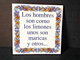 Spain Made Vintage ‘’spanish Quotes’’ Hand - Painted Decor Ceramic 6’’x6’’ Tile