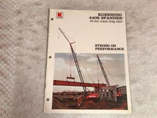 Rare Koehring 440s Spanner Crane Dealer Sales Brochure