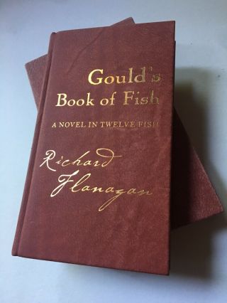 Signed & Rare Richard Flanagan Gould’s Book Of Fish Slipcased Suede - Like Leather