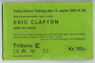 Eric Clapton 1985 Rare Concert Ticket Stub (denmark)