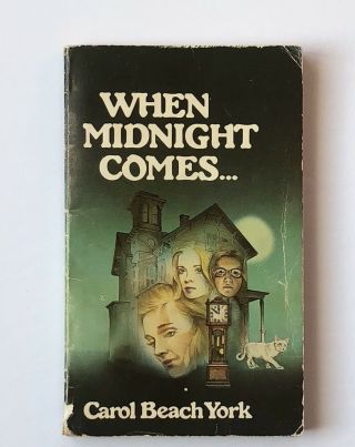 When Midnight Comes By Carol Beach York (paperback,  1979) Rare Scholastic Horror