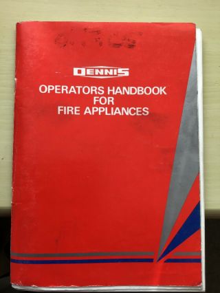 Dennis Operators Handbook For Fir Appliances Very Rare