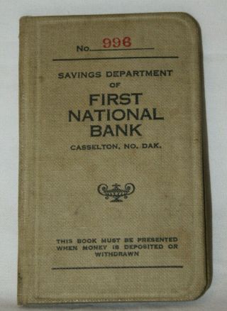 Antique Savings Book,  First National Bank,  Casselton Nd With Details From 1920 