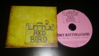 Dave Matthews Band Little Red Bird Cd 2009 Dmb Rare Out Of Print Hard To Find