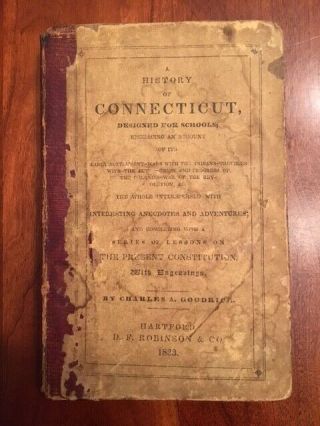 Rare 1833 History Of Connecticut,  Settlement,  Indian Wars,  Colony,  Revolution Ct