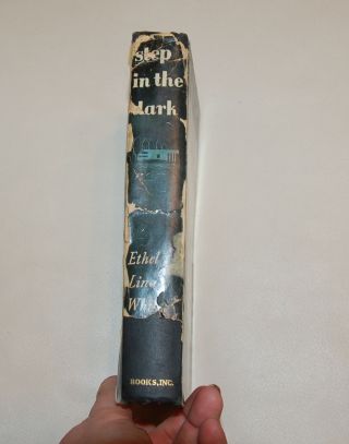 Rare find 1st edition Step In The Dark by Ethel Lina White in DJ - 1946 3
