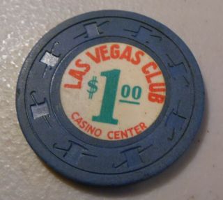 Vintage Rare Casino Chip $1.  Las Vegas Club,  Casino Center