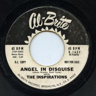 Hear - Rare Doo Wop 45 - The Inspirations - Angel In Disguise - Al - Brite Records