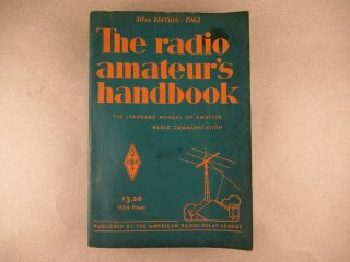 Arrl The Radio Amateur’s Handbook,  1963 40th Edition