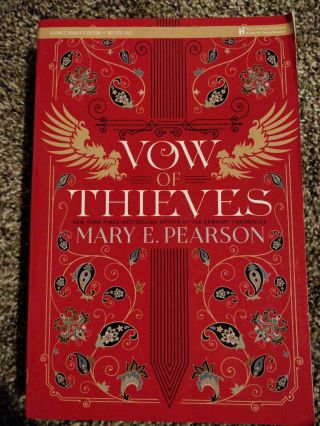 Vow Of Thieves Rare Arc By Mary E.  Pearson