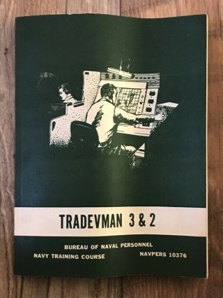 Tradevman 3 & 2 Rare 1959 Naval Personnel Training Book Navpers 10376