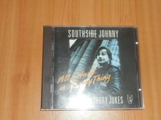 Southside Johnny & The Asbury Jukes All I Want Is Everything Rare Live Cd 1984.