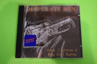 Desperate Men: The Legend And The Outlaw By Hank Cochran Billy Don Burns Cd Rare