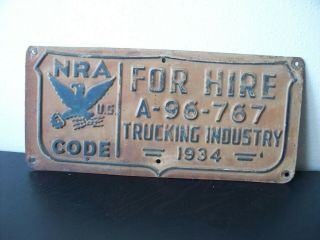 Unrestored 1934 Nra Code For Hire Trucking Industry License Plate Rare