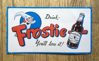 Rare Vintage Frostie Root Beer Cola Soda Drink Beverage Embossed Metal Sign