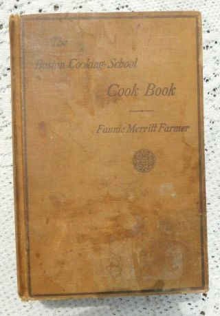Antique 1924 Fannie Merritt Farmer Cookbook Boston Cooking School