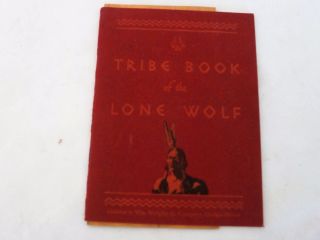 Rare Vintage 1932 Tribe Of The Lone Wolf Handbook Wrigley Gum Advertising