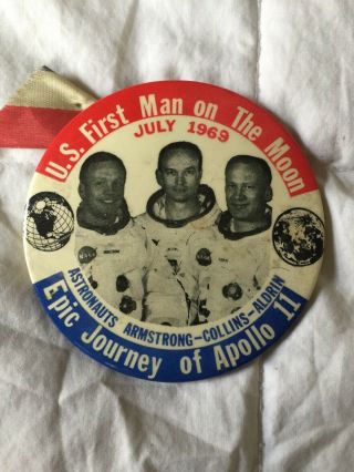 Rare Vintage July 1969 Apollo 11 Us First Man On The Moon Pin Back Button Badge