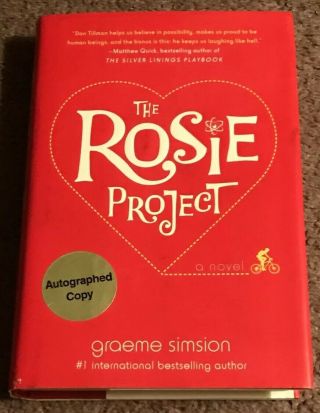 Signed The Rosie Project By Graeme Simsion 1st/1st Autographed Book Rare