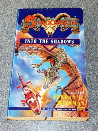 Shadowrun - Into The Shadows - Book 7 - Pb - 1st Ed 1992 - Jordan K Weisman Rare