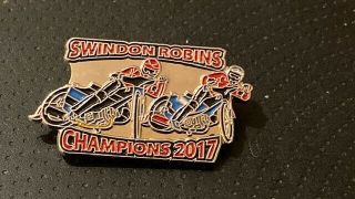 Swindon Robins - - - Champions - - - 2017 - - - Speedway Badge - - - Silver Metal - - - Rare