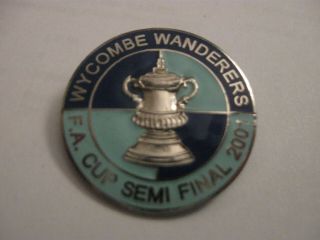Rare Old 2001 Wycombe Wanderers Football Club Fa Cup Sf Enamel Brooch Pin Badge