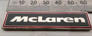 " Mclaren " Badge.  Very Rare.  Size 60mm X 14mm.  Laminated Metal Badge.