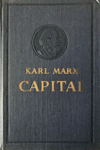 Karl Marx Capital Progress Publishers Moscow,  Volumes 1 - 3,  Reprint In Englsih