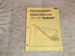 Rare Fmc Link Belt Api - 100 Seahawk Hydraulic Crane Dealer Sales Brochure 8 Page