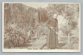Monk Tending Garden Santa Barbara California Rppc Antique Mission Photo Nh Reed