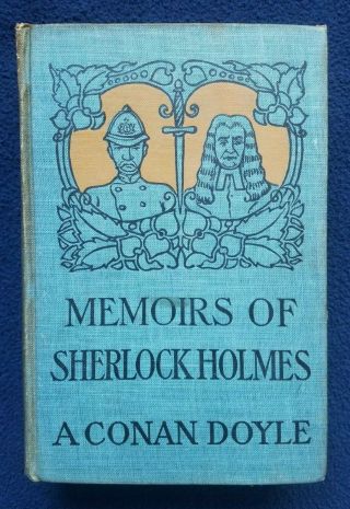 Memoirs Of Sherlock Holmes,  1894 | Rare Early Edition,  Arthur Conan Doyle Hc