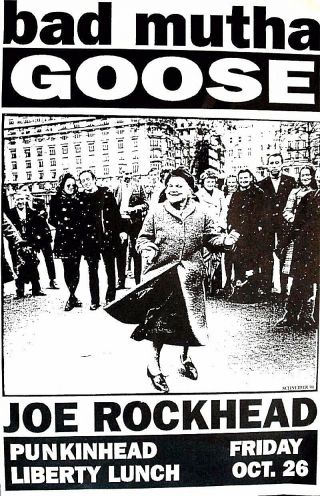 Bad Mother Goose,  Joe Rockhead Poster By Schneider Austin Punk.  Rare
