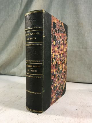 Antique Chemistry Book Leather Bound Science Acids Alkalies Salts 1865