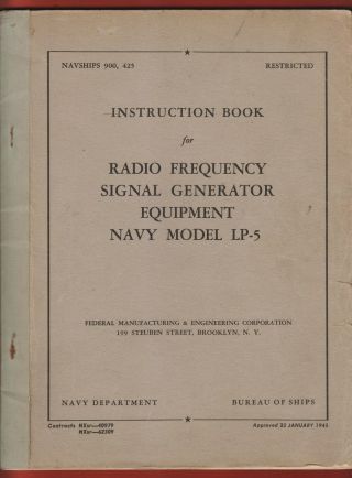 Rare 1945 U.  S.  Navy Model Lp - 5 Instruction Book Radio Frequency Signal Generator