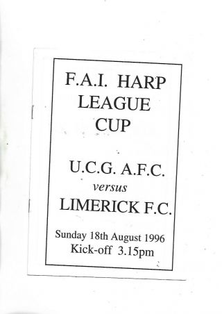 Fai League Cup Very Rare 28/8/96 Univ College Galway V Limerick