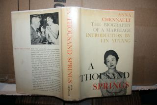 1962 A Thousand Springs Anna Chennault The Biography Of A Marriage Wwii Rare