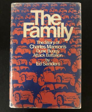 The Family Ed Sanders Rare 1971 Vintage Hardcover Charles Manson Family Murders