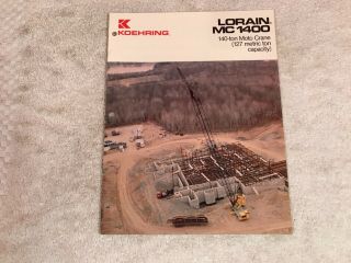 Rare 1970s Koehring Lorain Mc1400 Crane Dealer Brochure 7 Page