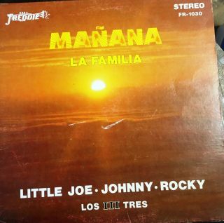 Tejano Tex Mex  Little Joe Y La Familia  Manana  Rare Lp "