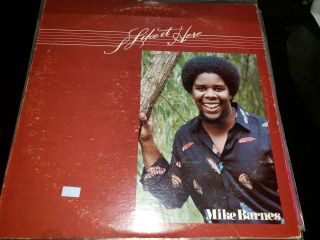 Mike Barnes - I Like It Here Private Rare Atlanta Gospel Boogie 1980 Vg,  Obscure