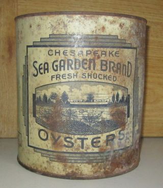 Rare Antique Vintage Sea Garden Brand Gallon Oyster Tin Can
