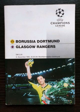 Rare 1995 Uefa Champions League Borussia Dortmund V Rangers Plus Match Ticket.