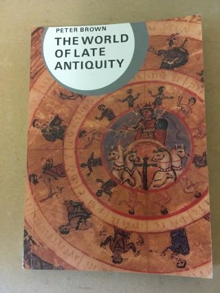 Library Of World Civilization: World Of Late Antiquity 0 By Peter Brown And.