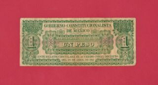 ULTRA - RARE ONE 1 PESO 1913 GOBIERNO CONSITUTIONALISTA DE MEXICO (P - S626) Serie A 2
